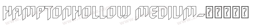 HamptonHollow Medium字体转换